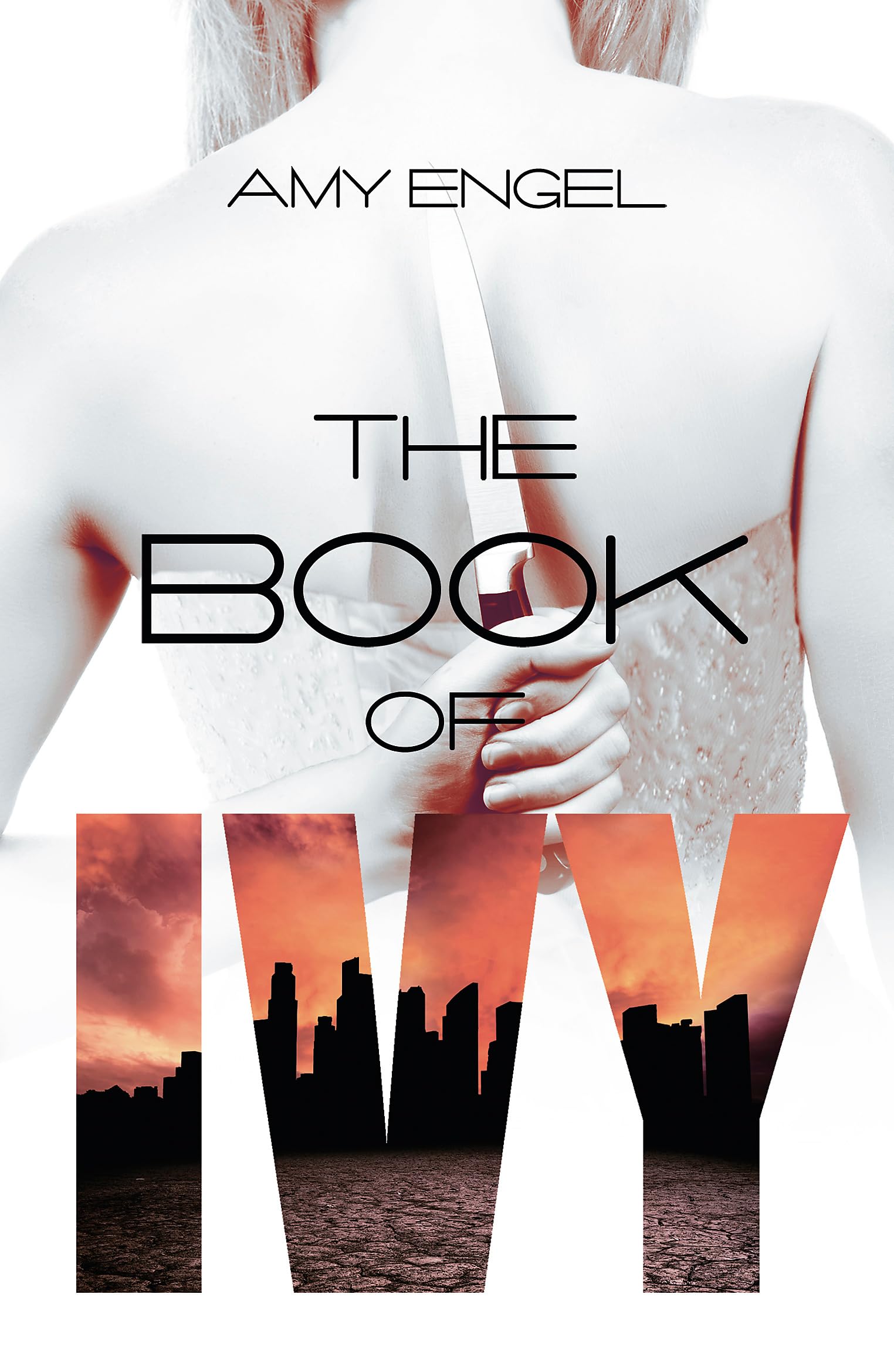 The Book of Ivy By Amy Engel