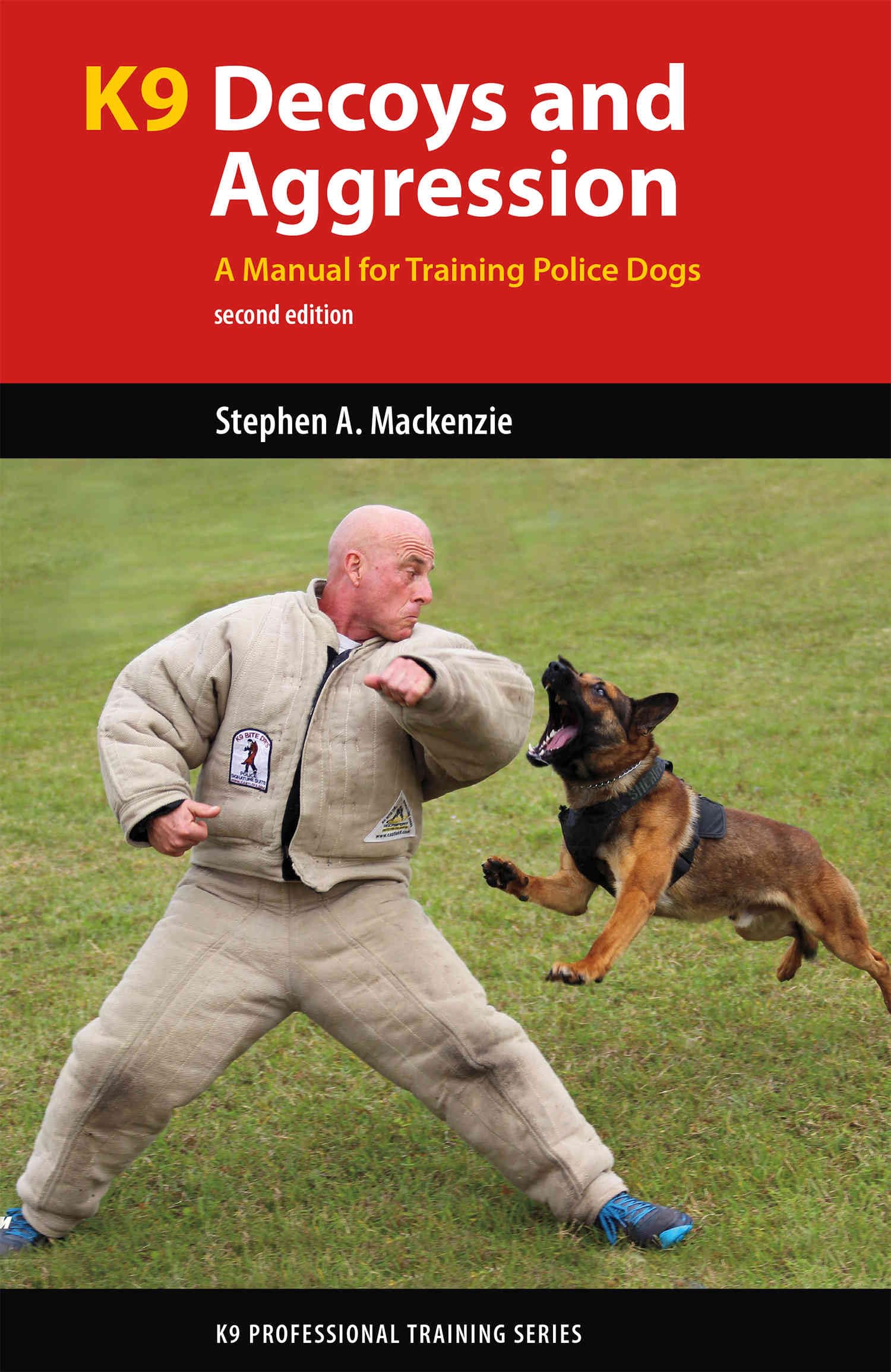 Buy K9 Decoys and Aggression — BookShops.in