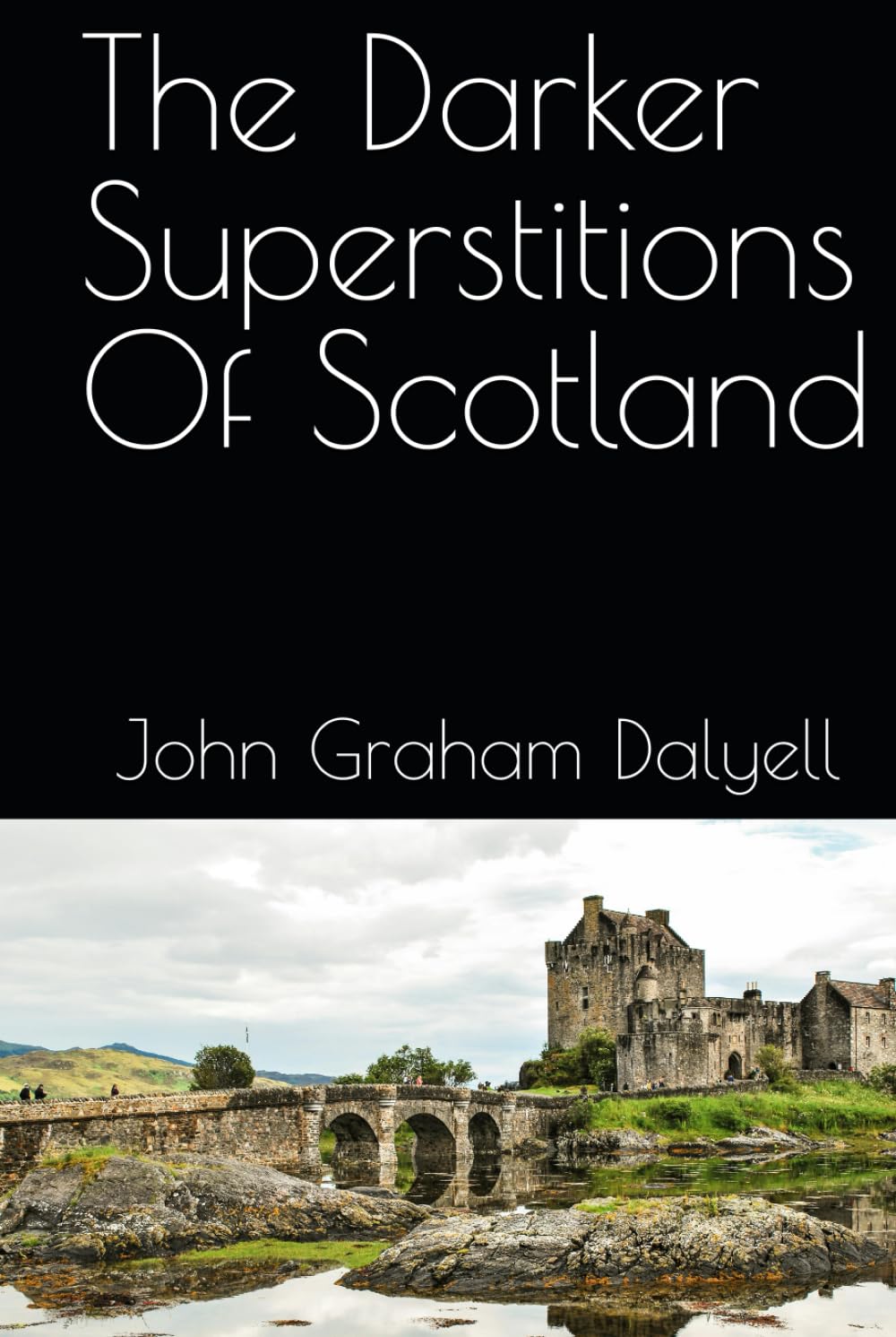 The Darker Superstitions Of Scotland      Hardcover – September 21, 2024