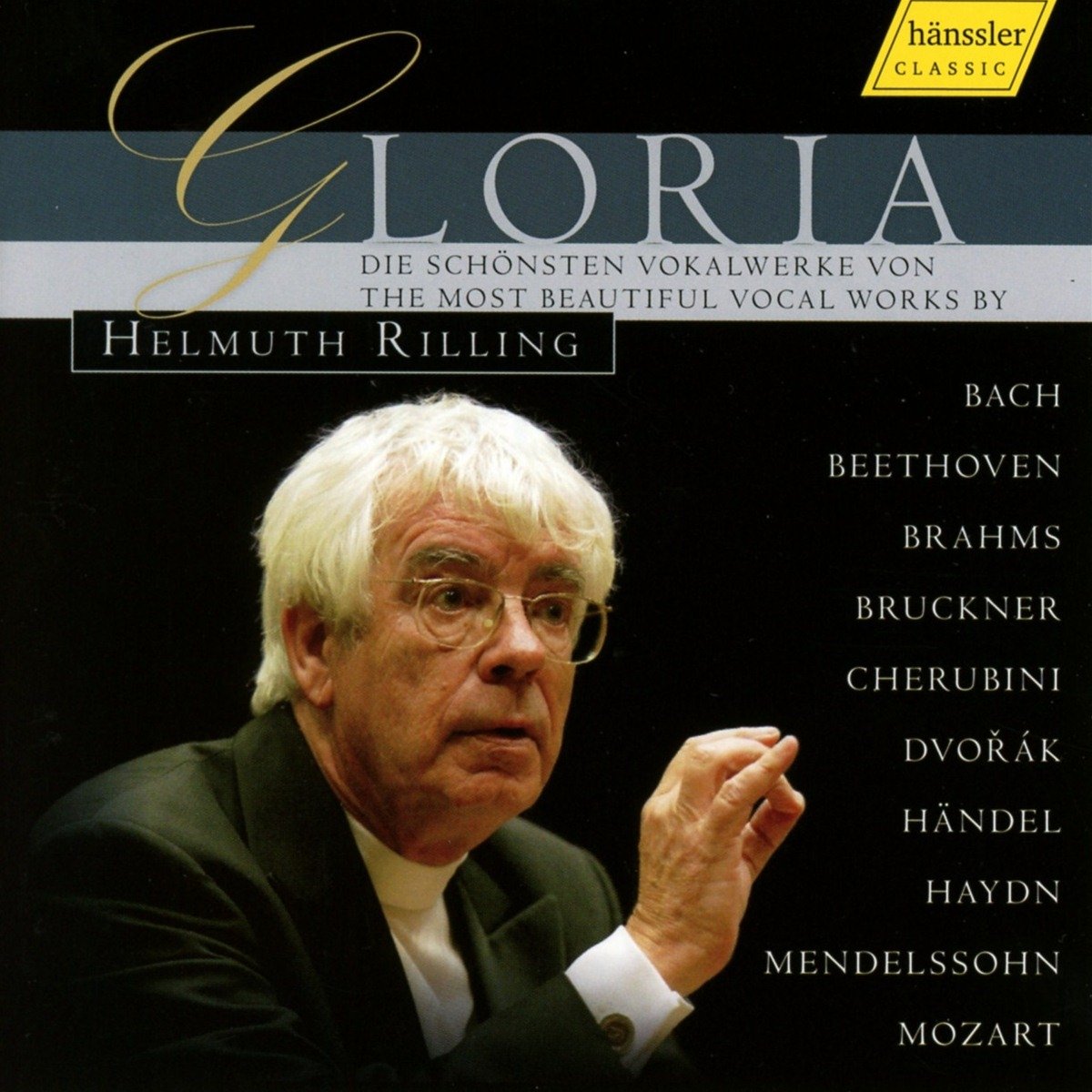 Gloria - The Most Beautiful Choral Works by Bach, Beethoven, Haydn, Mozart, etc /Rilling