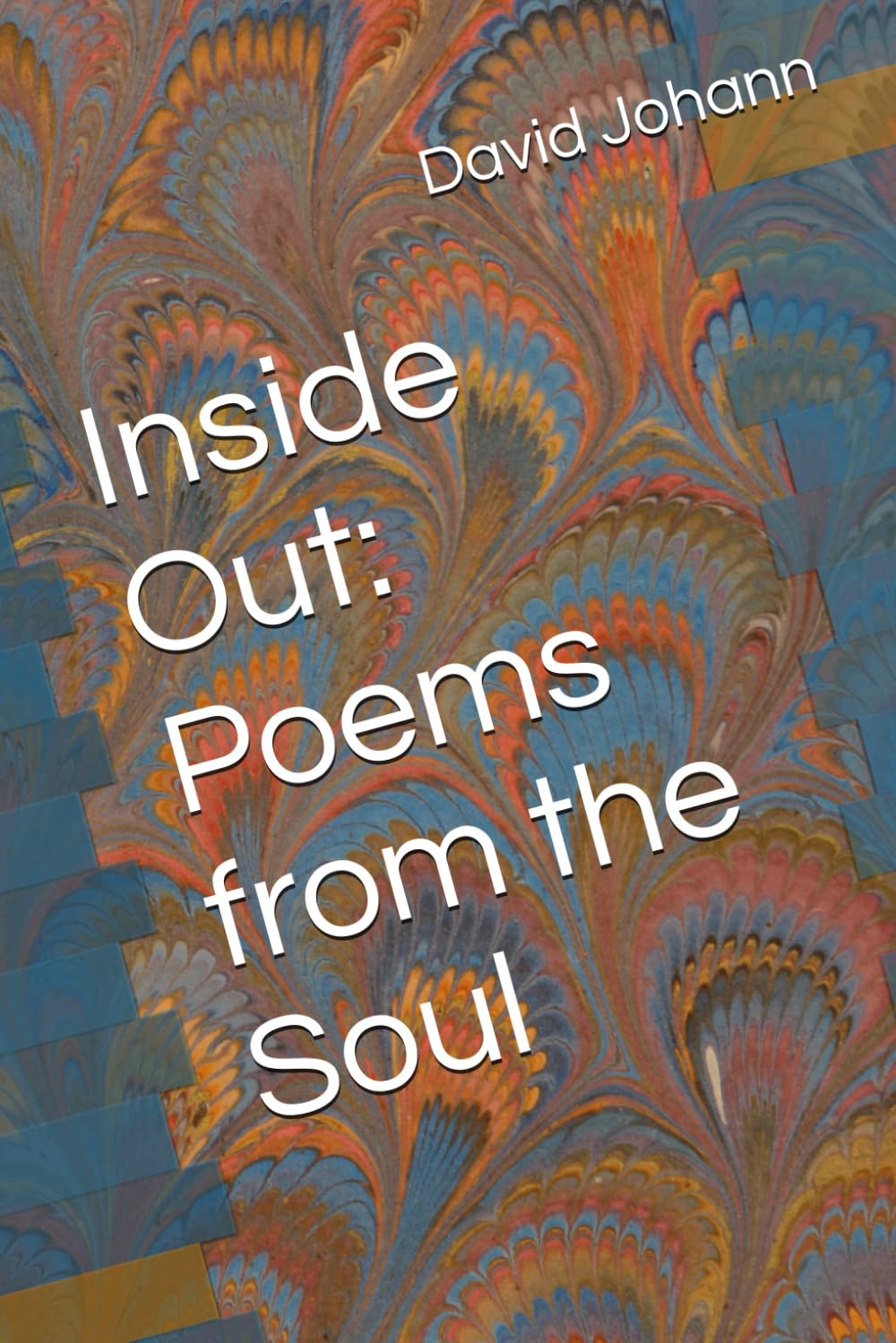 Inside Out: Poems from the Soul