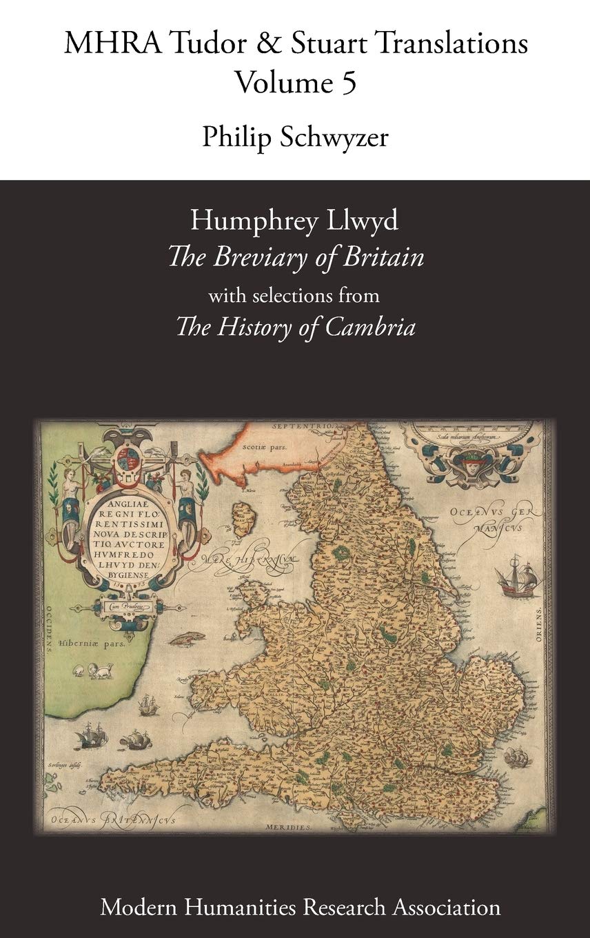 Humphrey Llwyd, 'The Breviary of Britain', with Selections from 'The History of Cambria': 5