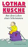 scheintoter staat  Aus dem Leben eines Scheintoten