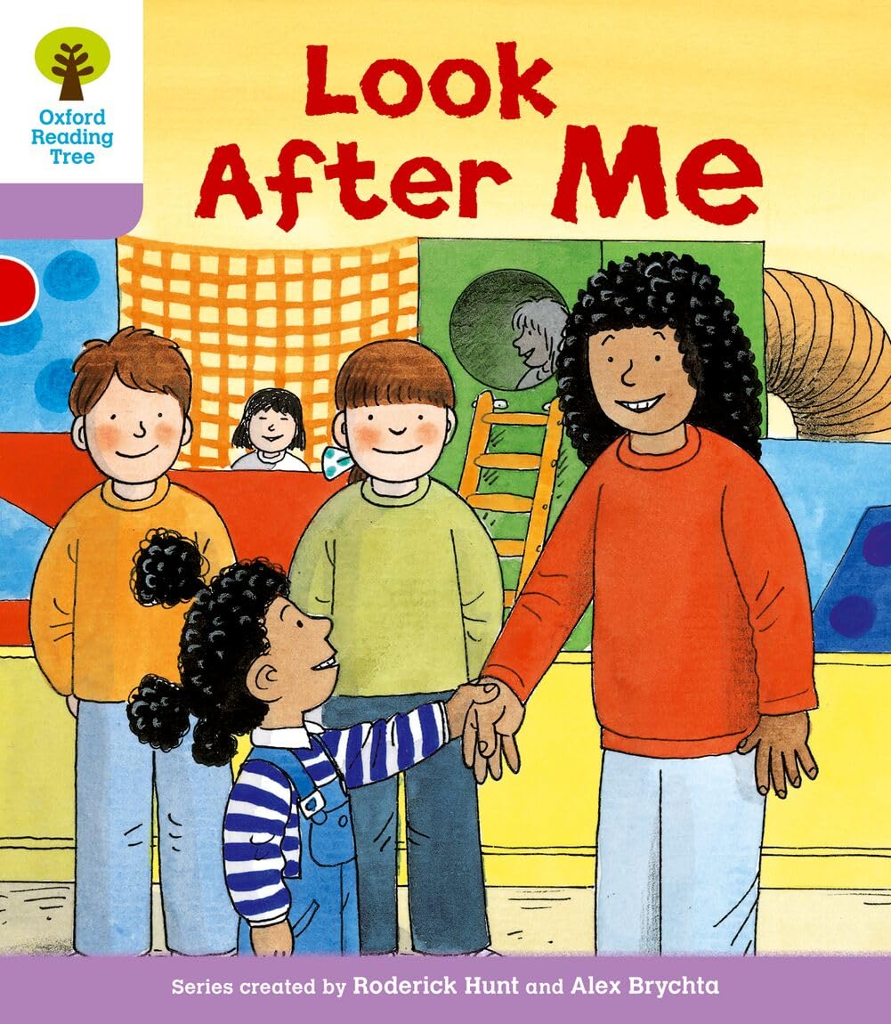 Oxford Reading Tree: Level 1+: More First Sentences A: Look After Me (Oxford Reading Tree, Biff, Chip and Kipper Stories New Edition 2011)