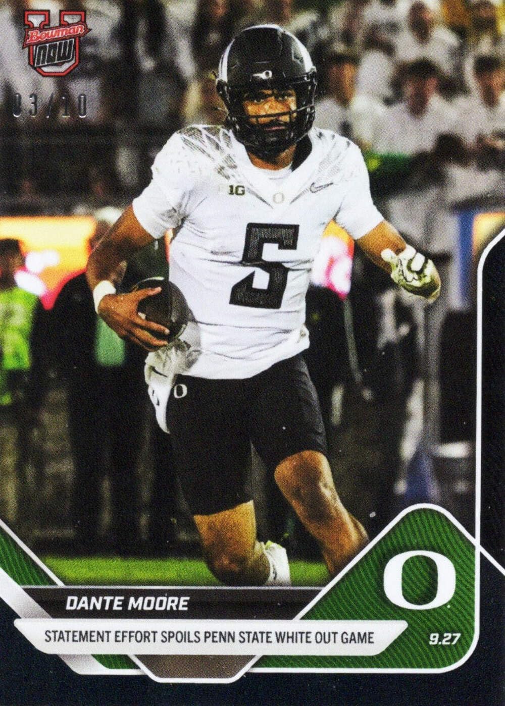 2025 Topps Bowman U Now Dante Moore #21 Black Foil /10 Oregon Ducks Rookie RC Football Card