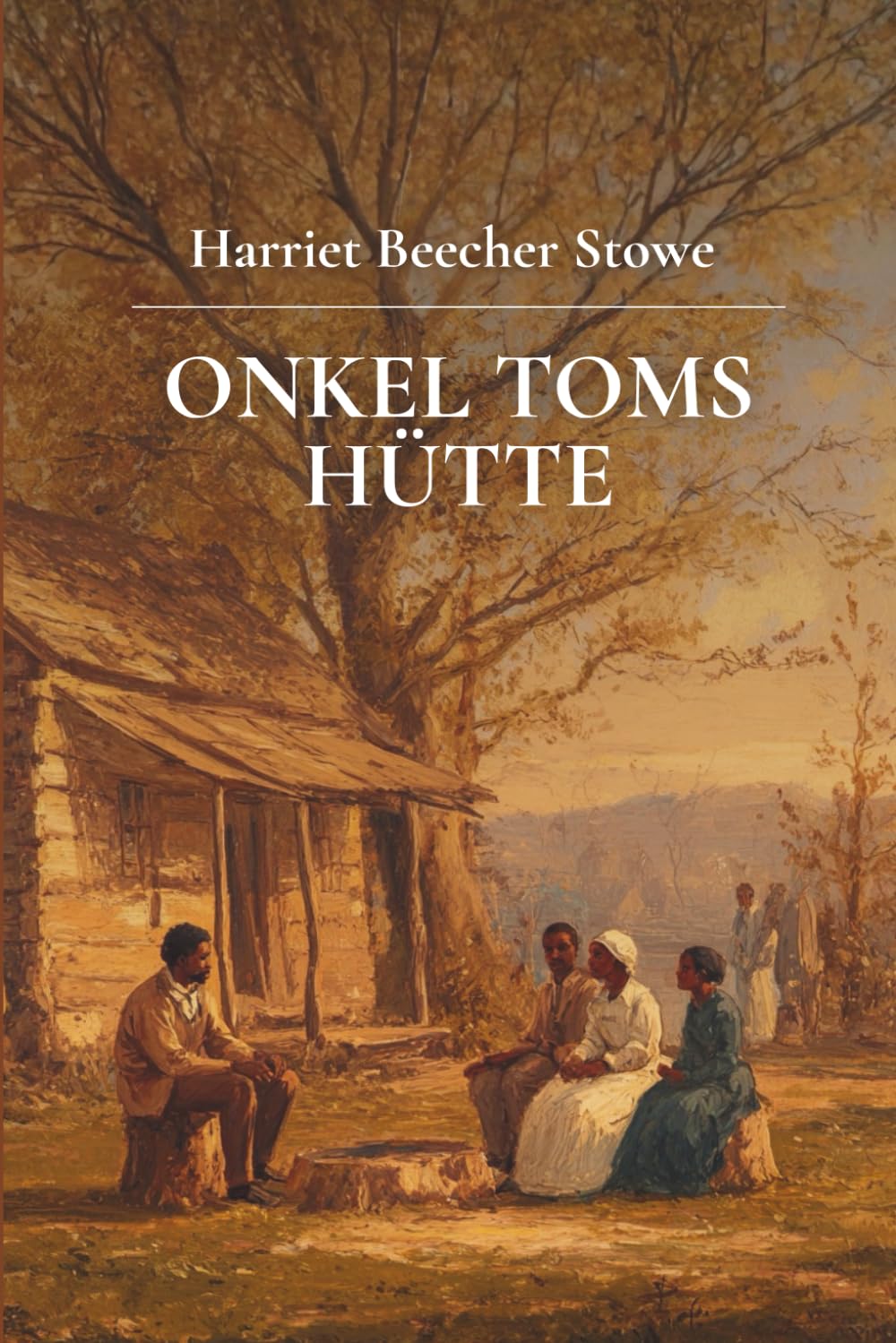 Onkel Toms Hütte: Originalausgabe