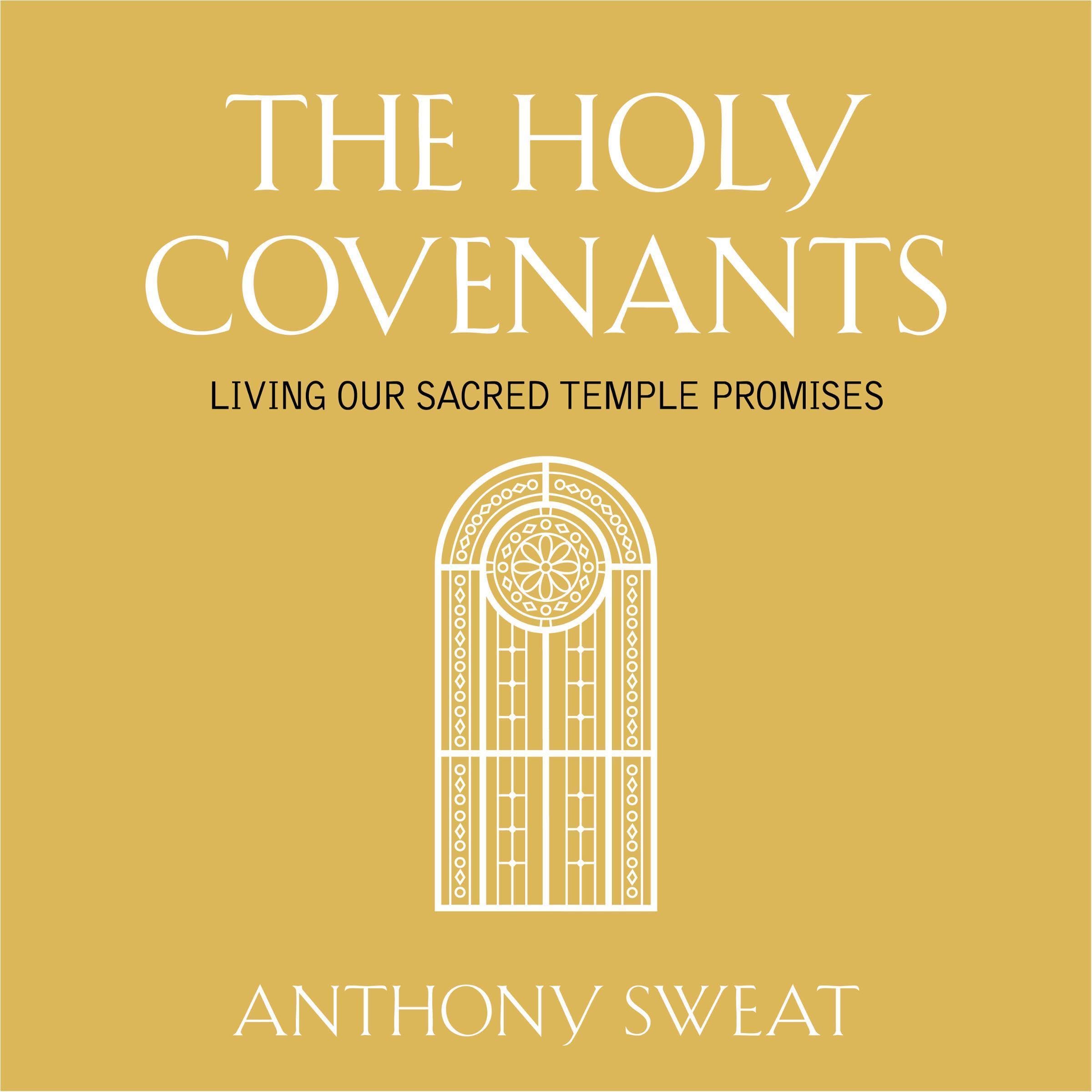 Holy Covenants