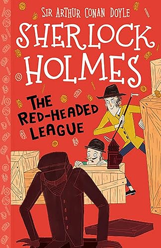 Sherlock Holmes: The Red-Headed League (Easy Classics): 5 (The Sherlock Holmes Children's Collection: Shadows, Secrets and Stolen Treasure (Easy Classics))
