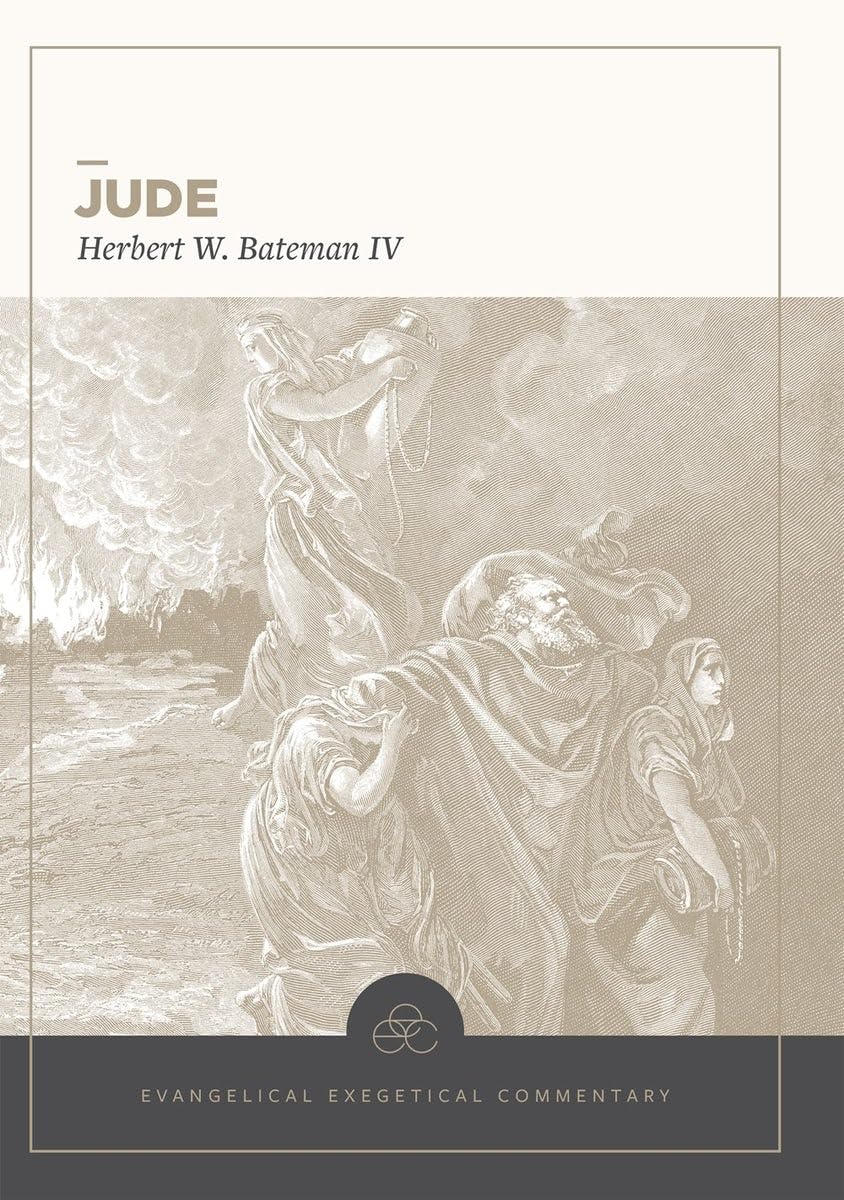 Jude: Evangelical Exegetical Commentary by Herbert W. Iv Bateman HARDBACK
