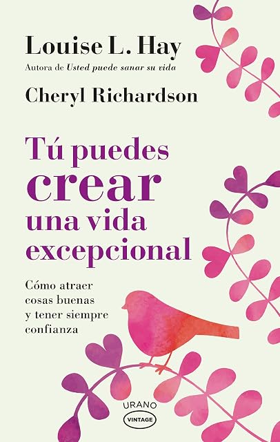 Portada de Tú puedes crear una vida excepcional