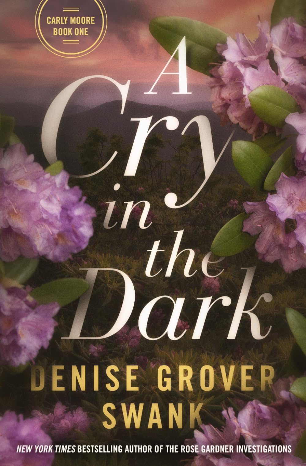 A Cry in the Dark: Carly Moore Series: 1 (Carly Moore Mystery)