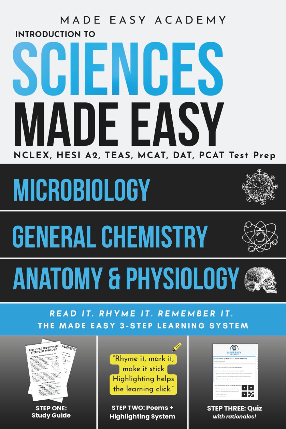 Introduction to Sciences Made Easy: General Chemistry, Anatomy & Physiology I, and Microbiology for Nursing, Medical, and Allied Health Students: ... MCAT, DAT, PCAT (Made Easy Academy Series)