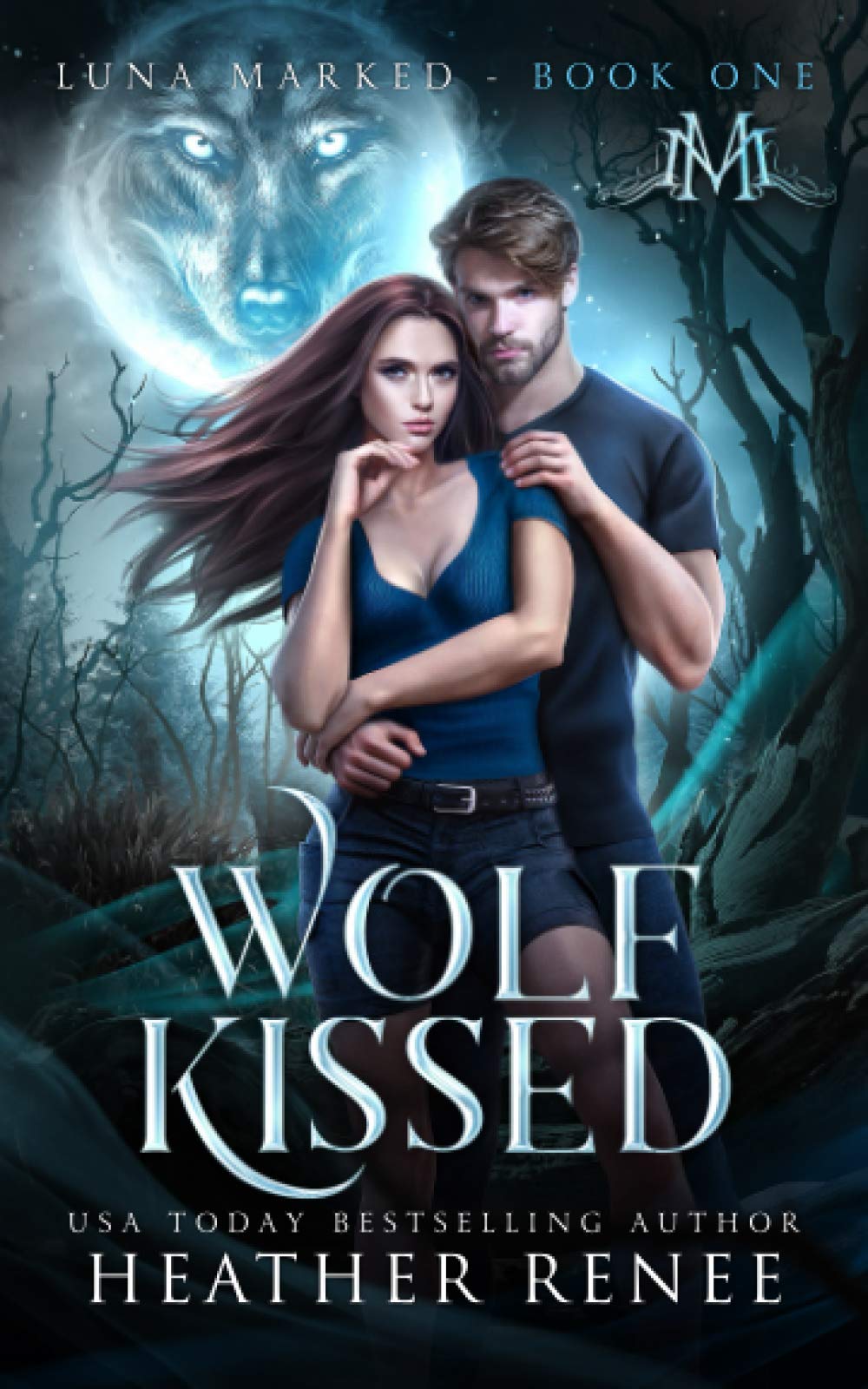 Wolf Kissed: 1 (Luna Marked)