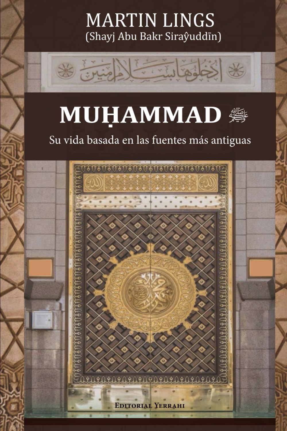 Muhammad : su vida basada en las fuentes más antiguas (traducción) (Spanish Edition)      Paperback – November 23, 2024