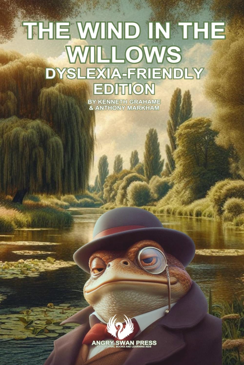 THE WIND IN THE WILLOWS: DYSLEXIA-FRIENDLY EDITION
