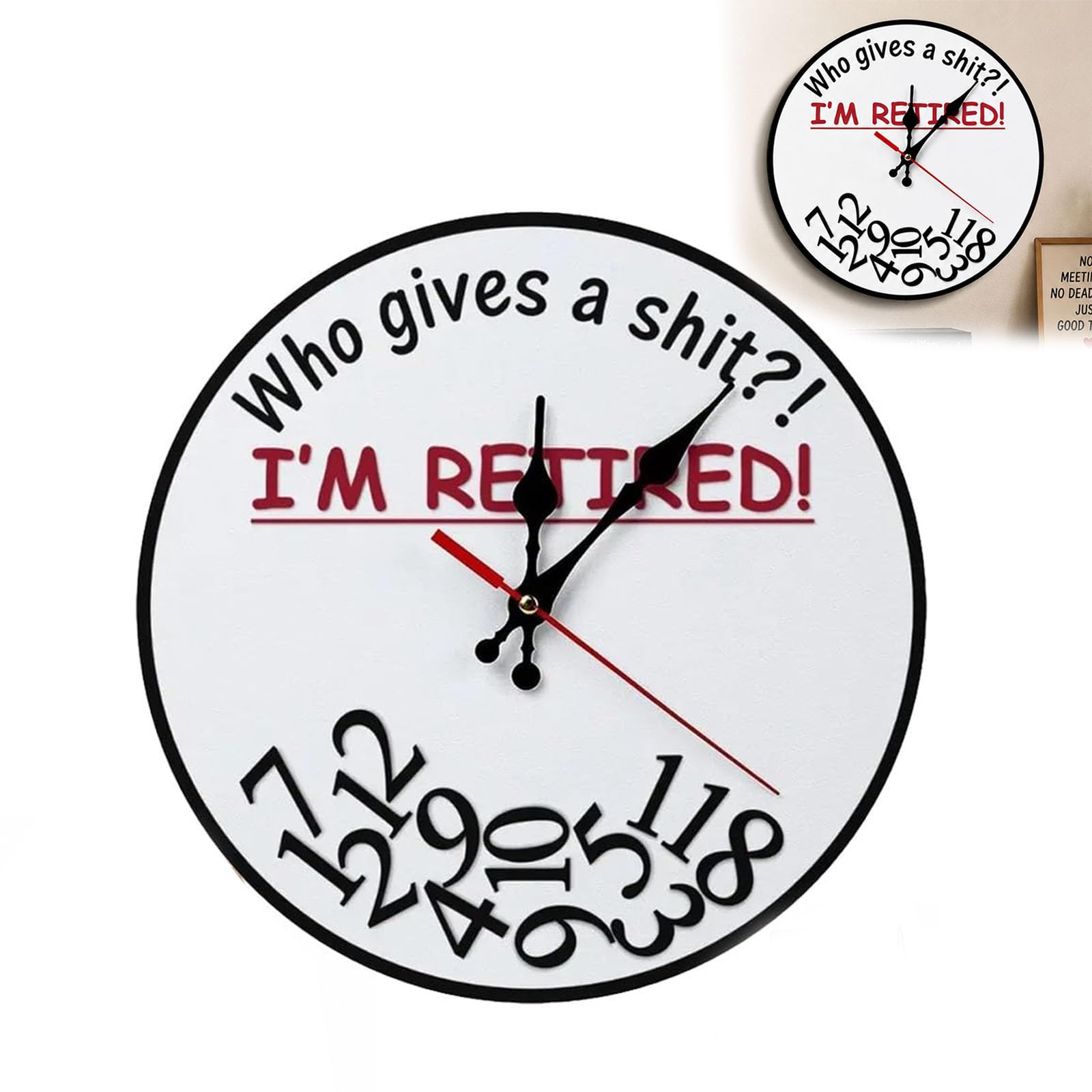 Retirement Humorous Quote Wall Clock Who Gives a Shit I'm Retired (12in)