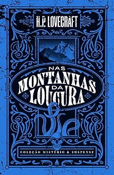 Capa de Nas montanhas da loucura ― Coleção Mistério e Suspense: Uma novela emblemática de H. P. Lovecraft por H. P. Lovecraft