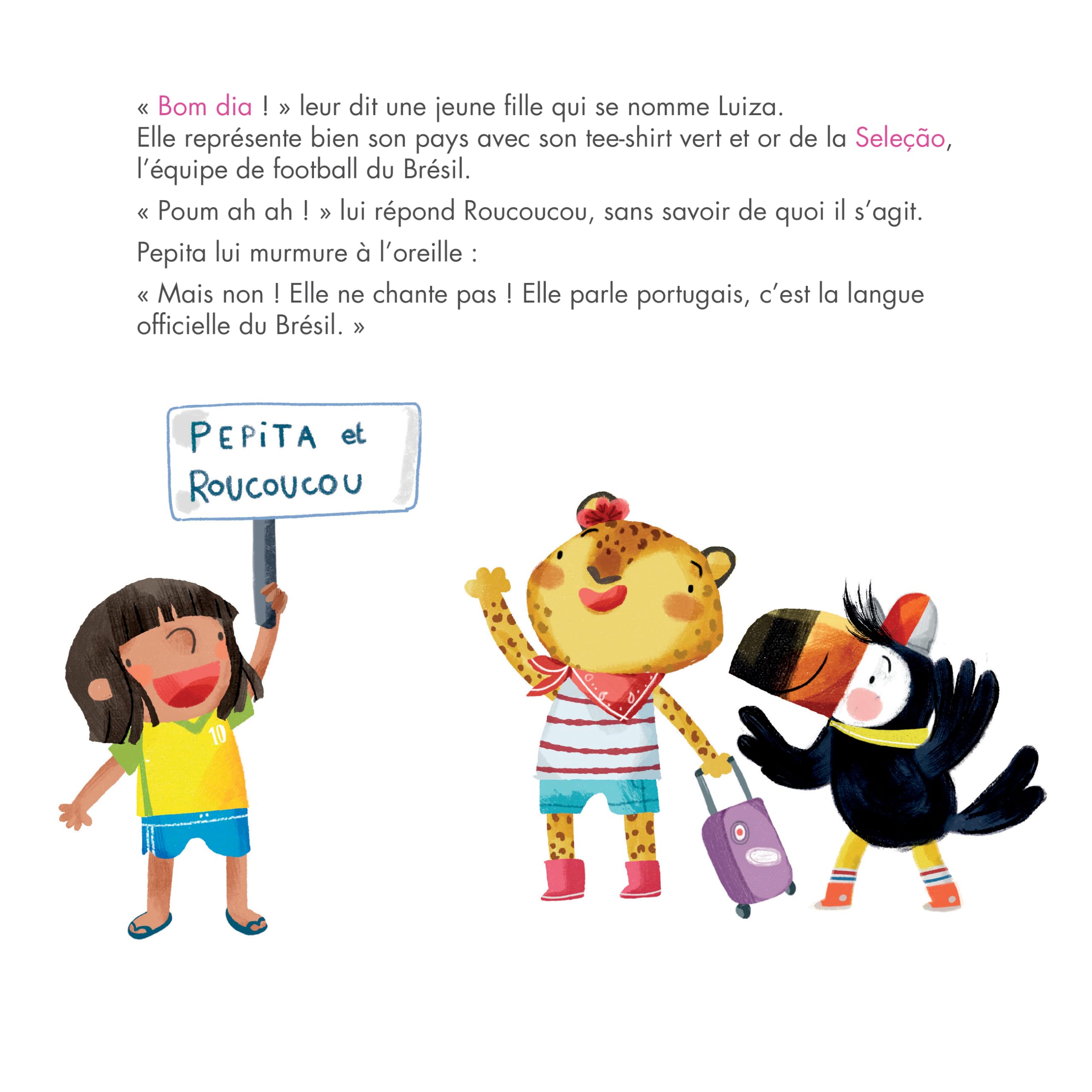Roucoucou et Pepita découvrent... le Brésil