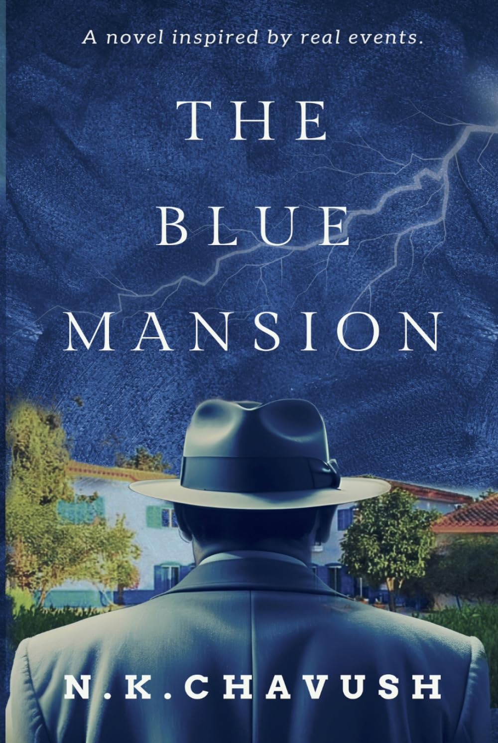 The Blue Mansion: A Captivating Psychological Thriller Inspired By Real Events