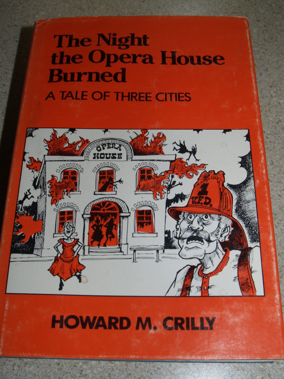 The Night the Opera House Burned