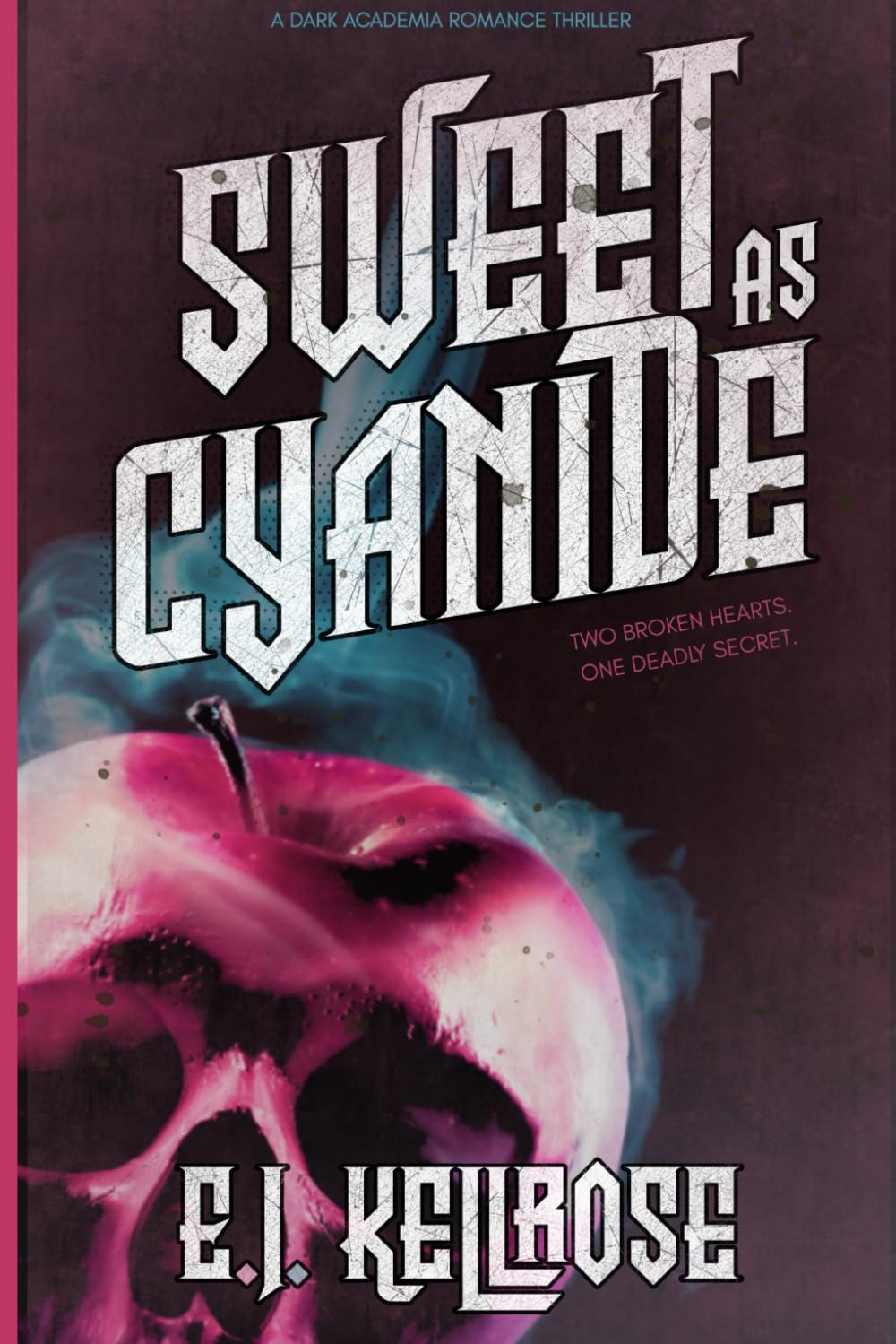 Sweet as Cyanide: A campus obsessed with secrets. A girl who can’t trust her memories. A boy she shouldn’t trust at all.