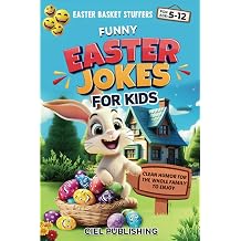 Easter Basket Stuffers: Funny Easter Jokes for Kids