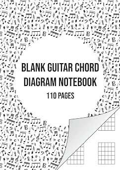 Blank Guitar Chord Diagram Notebook Blank Chord Book | 110 Pages