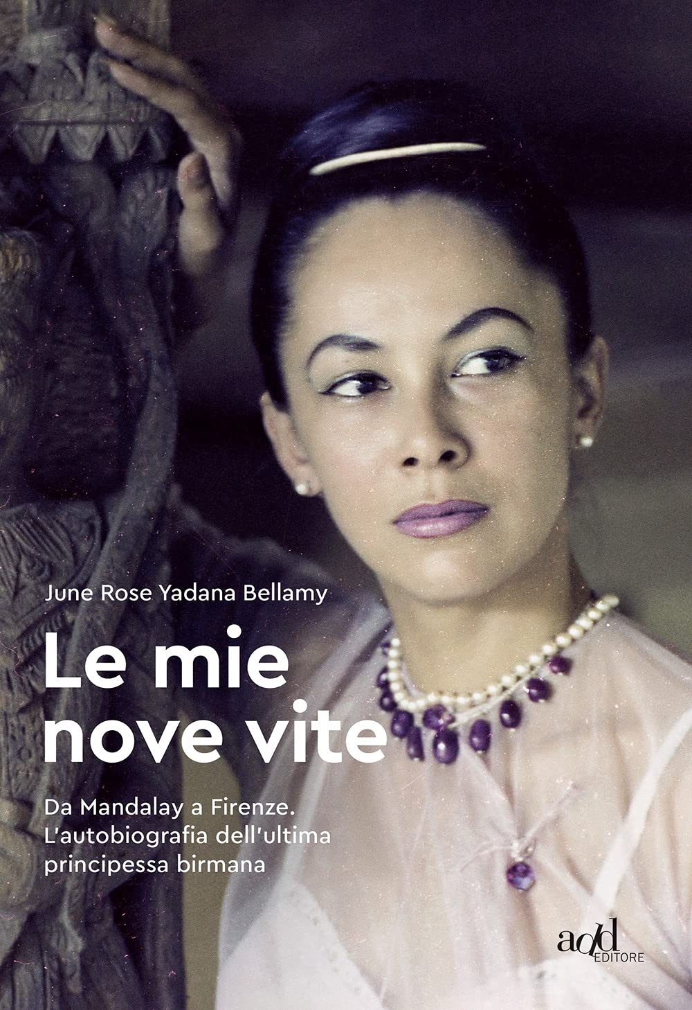 Le Mie Nove Vite. Da Mandalay A Firenze. L'autobiografia Dell'ultima Principessa Birmana - 4