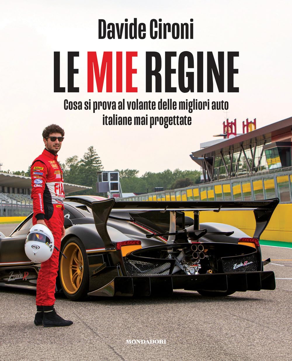 Le mie regine. Cosa si prova al volante delle migliori auto italiane mai progettate