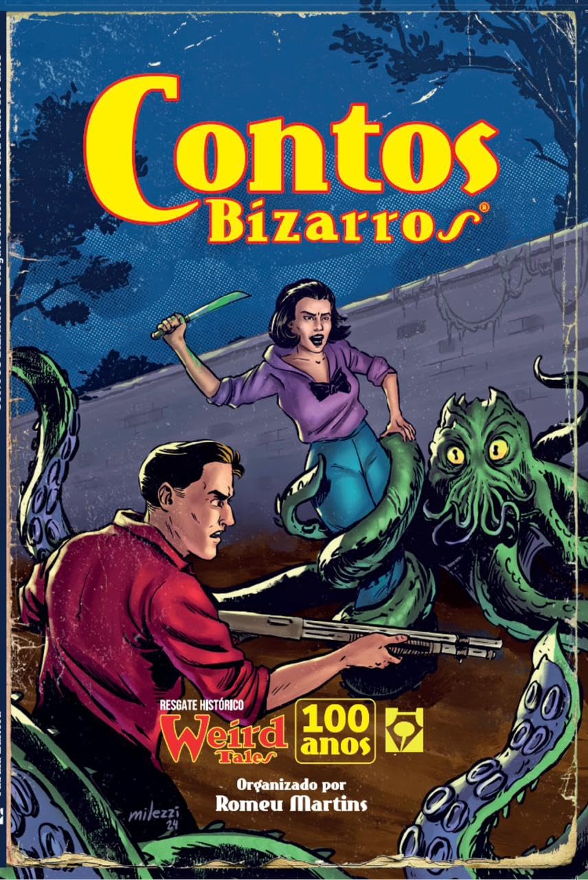 CONTOS BIZARROS - 100 ANOS DA WEIRD TALES : H.P. Lovecraft