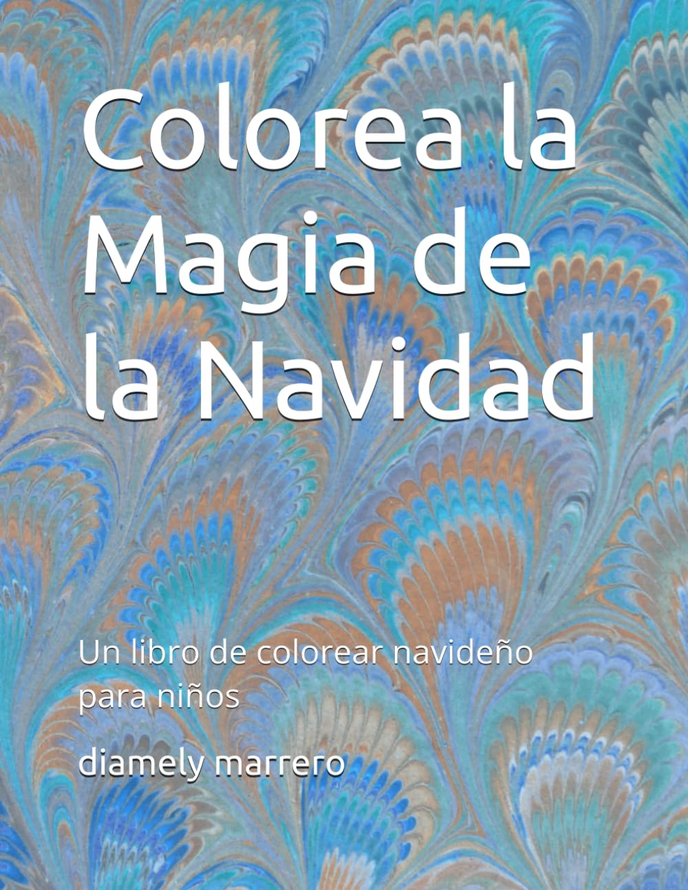 Colorea la Magia de la Navidad: Un libro de colorear navideño para niños