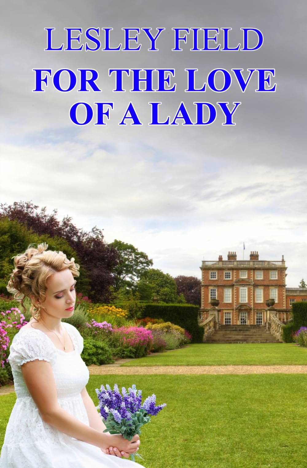For the Love of a Lady (Ladies Who Love)