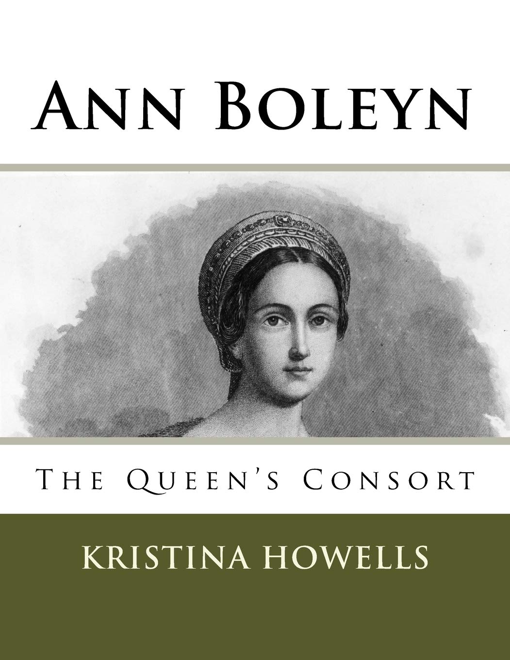 Ann Boleyn: The Queen's Consort