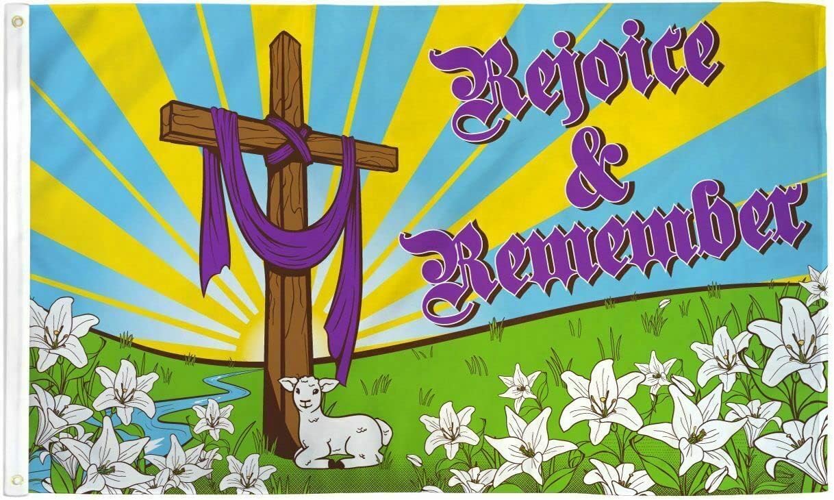 Rejoice & Remember Easter Flag 3x5 He is Risen Christian