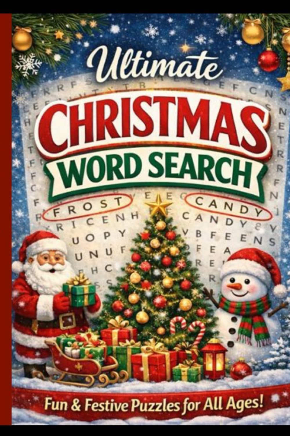 Ultimate Christmas Word Search: Fun & Festive Puzzles for All Ages!!