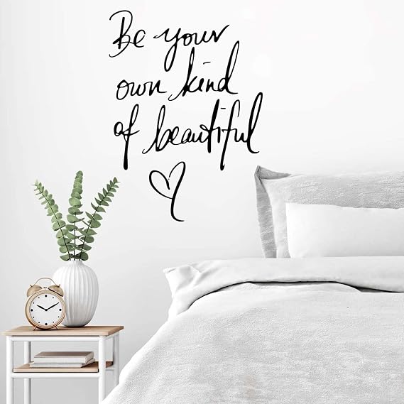 Inspirational Vinyl Wall Decals, Be Your Own Kind of Beautiful, Black
