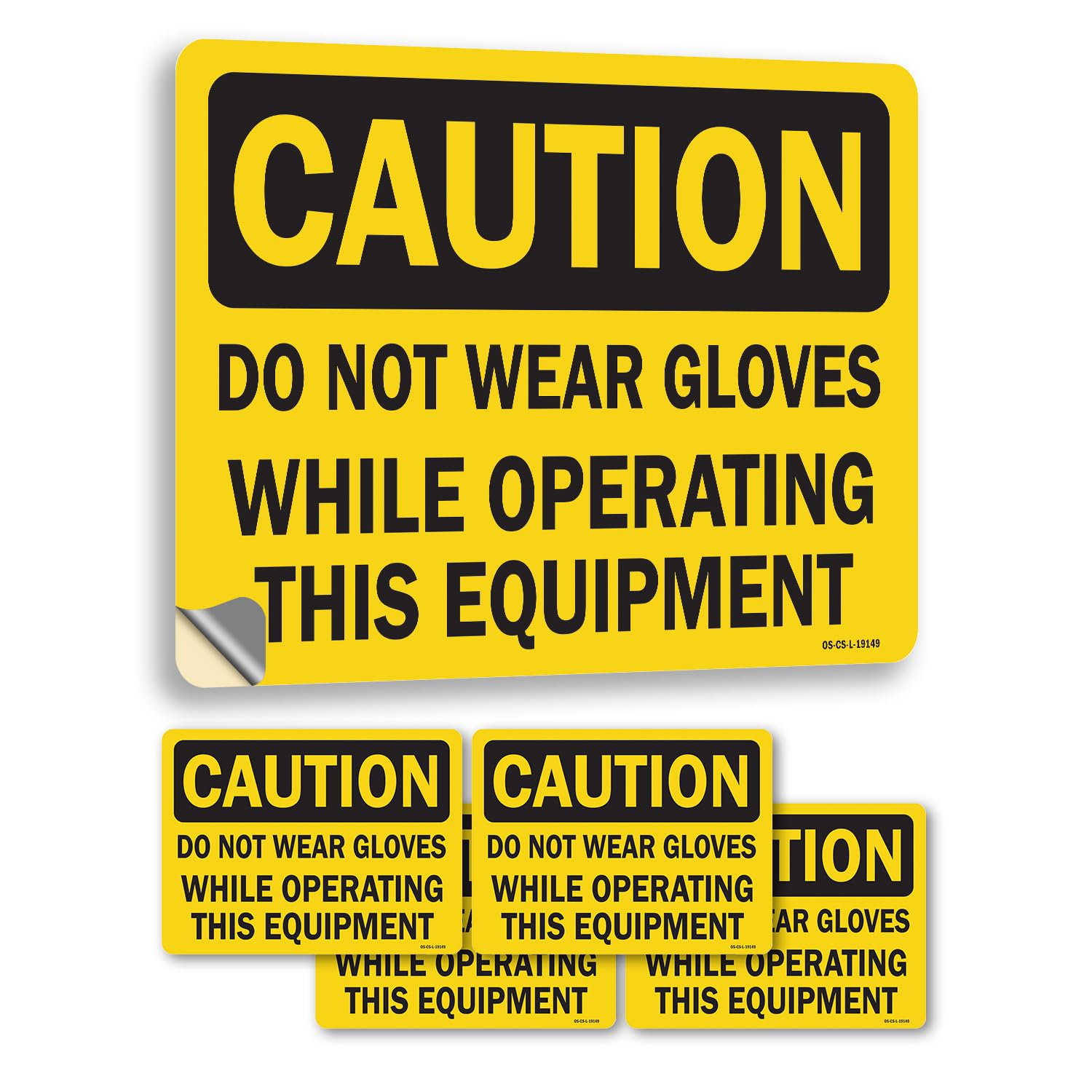 Do Not Wear Gloves While Operating This Equipment OSHA Caution Vinyl Decal Label 5 Inch x 3.5 Inch - 5 Pack