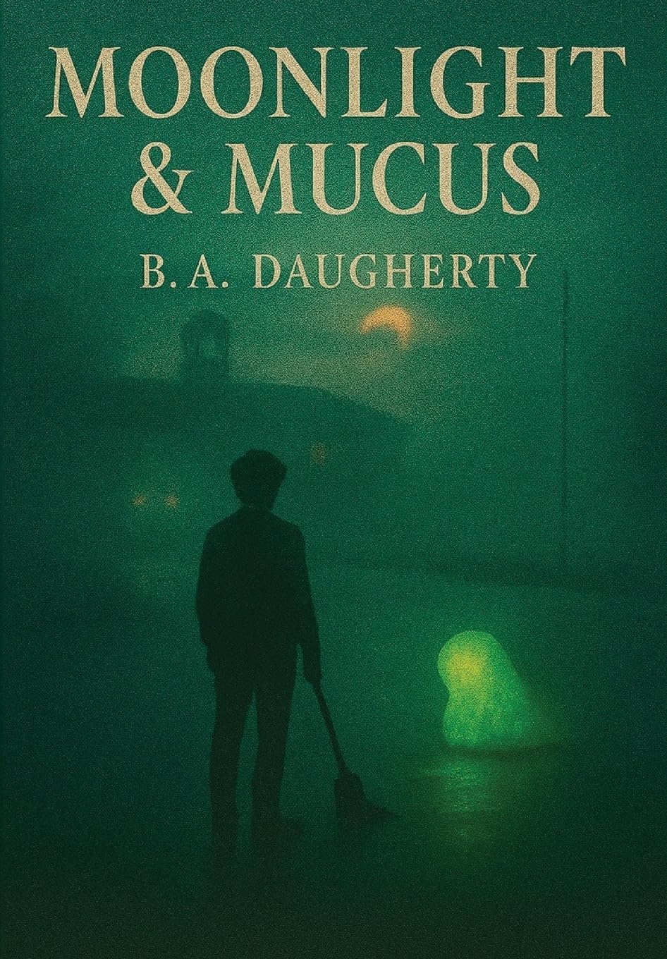 Moonlight & Mucus: A Romantic Sci-Fi Horror Parody