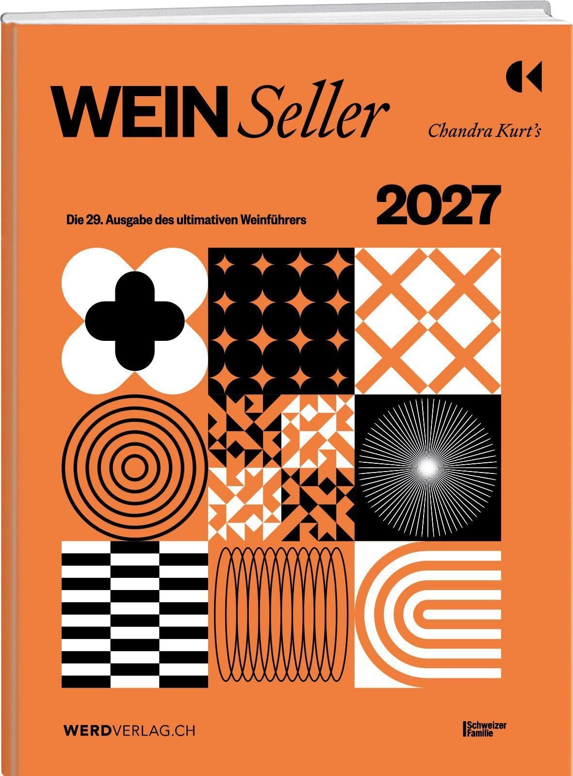 Weinseller 2027: Die 29. Ausgabe des ultimativen Weinführers