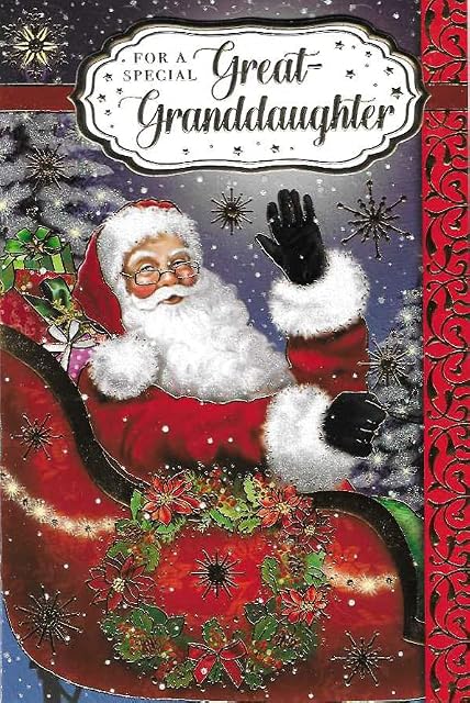 Beautiful Embossed Christmas Card & Envelope 9" x 6" (Great Granddaughter)