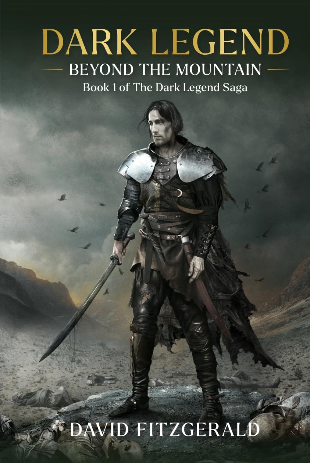 Dark Legend: Beyond The Mountain (The Dark Legend Epic Fantasy Saga)