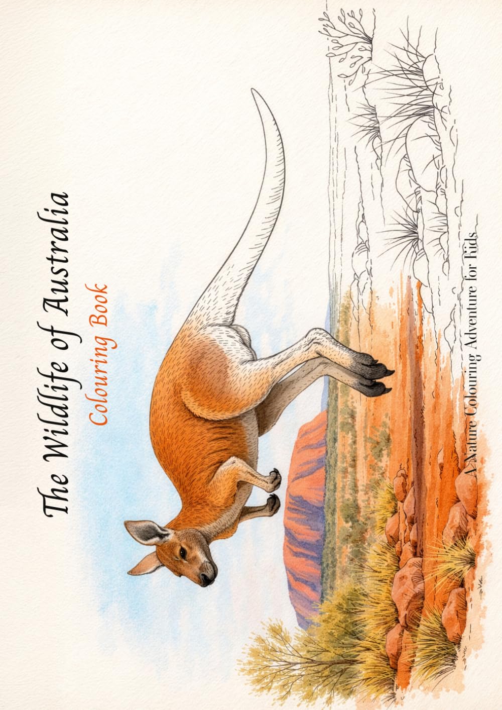 The Wildlife of Australia - Colouring Book (Children’s Wildlife Colouring & Learning Books)