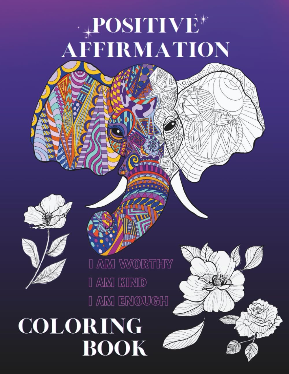 Positive Affirmation Coloring Book