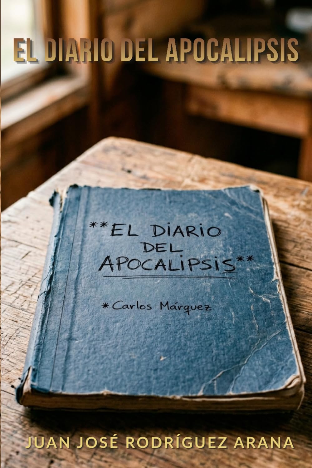 El Diario del Apocalipsis