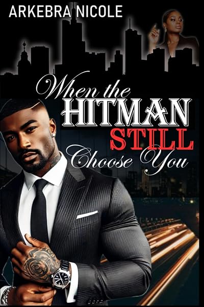 Cover of When the Hitman Still Choose You