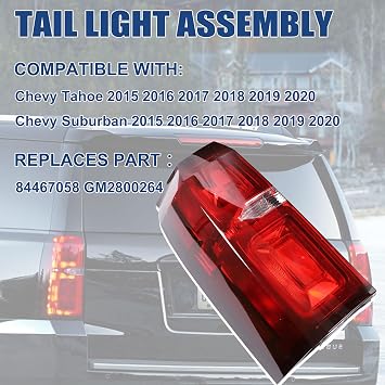 Tail Light Assembly Compatible with 2015-2020 Chevy Tahoe Suburban Left | LED, Brake Lamp, Driver Side, Replace# 84467058 GM2800264