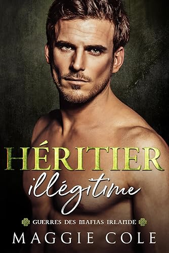 Héritier illégitime: La sombre romance contestée d’amants et d’un bébé secret au sein de la Mafia