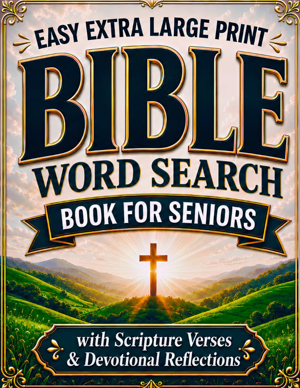 Extra Large Print Easy Bible Word Search for Seniors: Inspirational Puzzles with Scripture Verses & Devotional Reflections, Memory Activities for ... (Extra Large Print Word Search for Seniors)