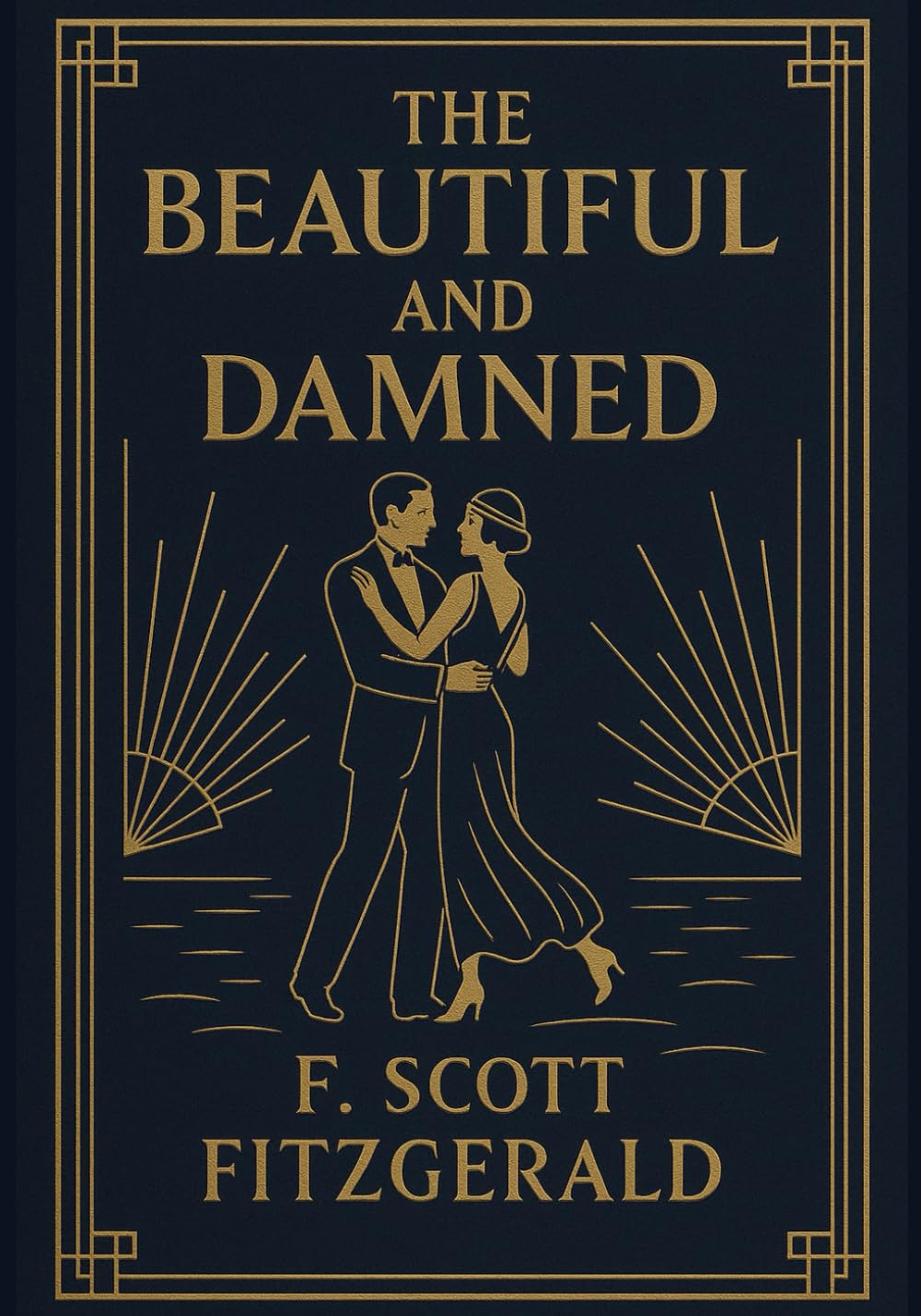 The Beautiful and Damned (Large Print Edition): An intimate portrait of privileged youth unraveling under pressure lost in ambition beauty and the slow collapse of emotional clarity      Paperback – Large Print, April 19, 2025