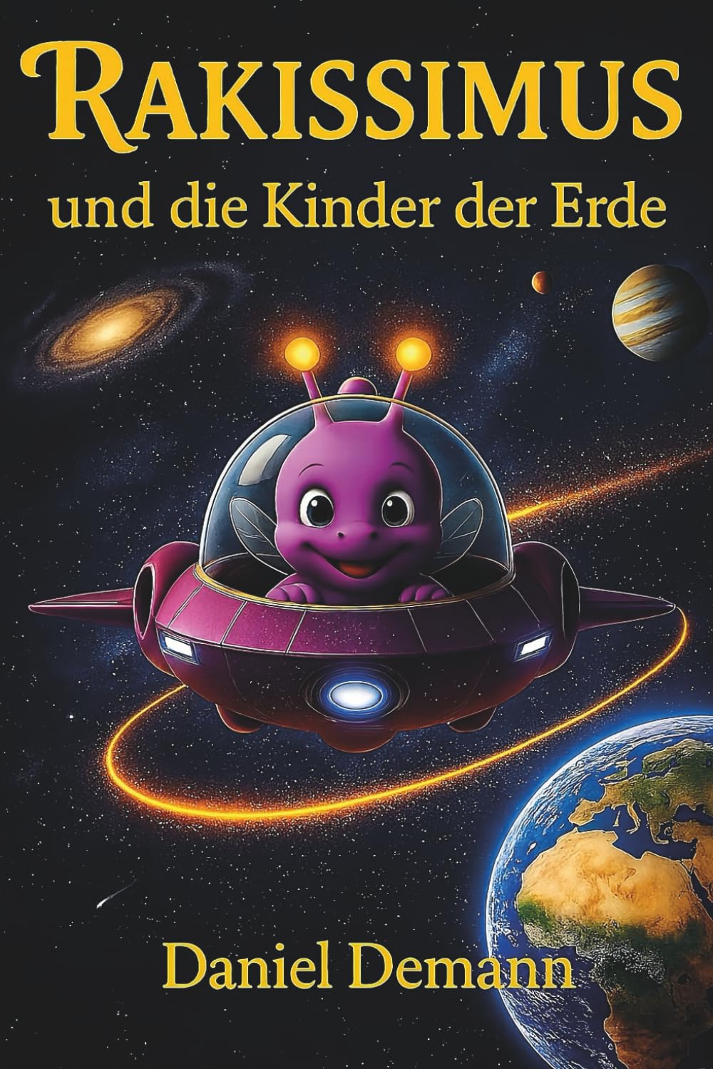 Rakissimus und die Kinder der Erde
